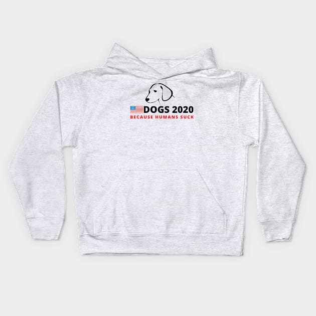 Dogs 2020 - Funny Election Campaign Kids Hoodie by Moshi Moshi Designs